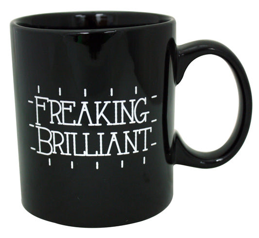 Freaking Brilliant Mug